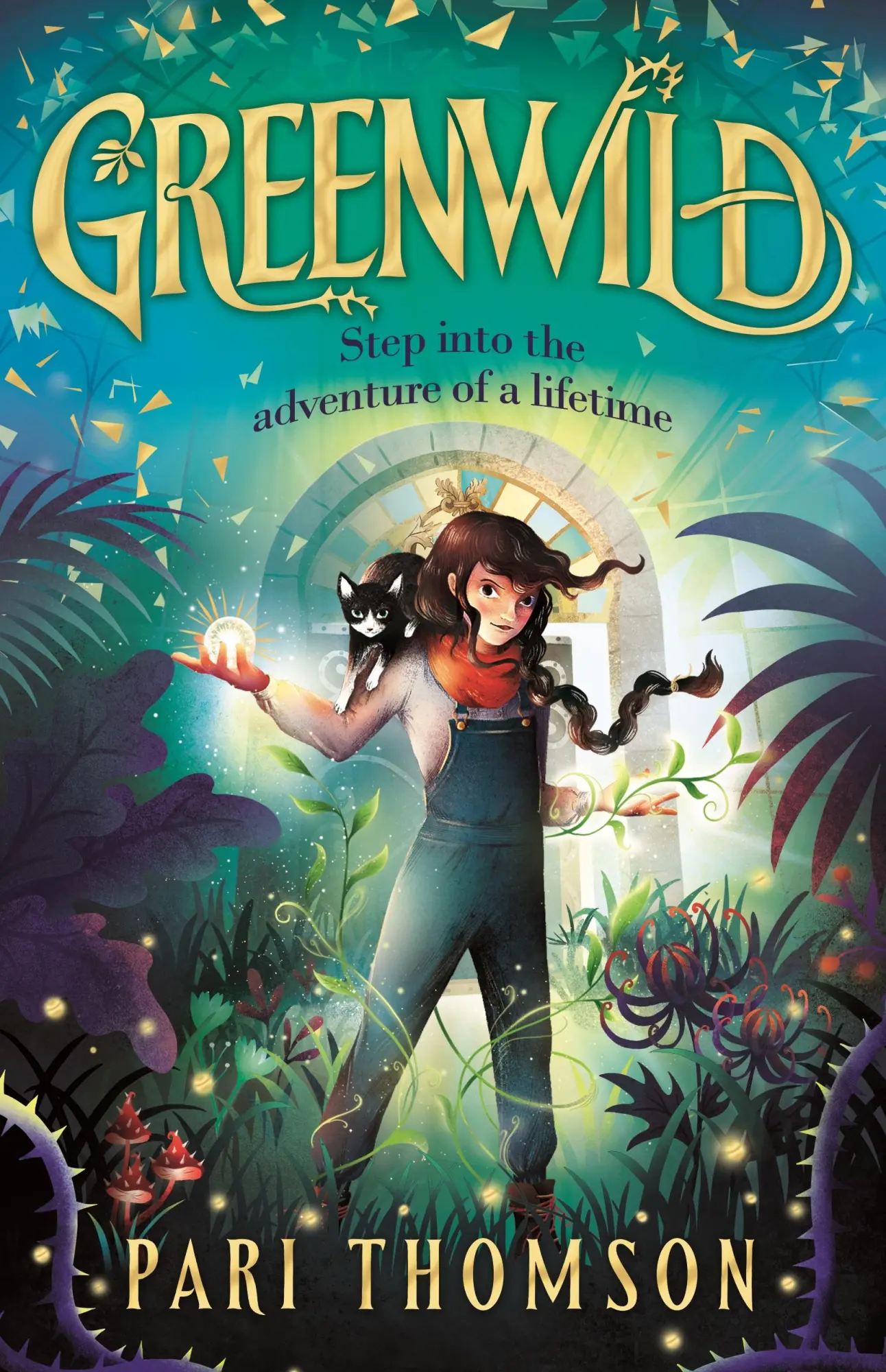Cover: 9780374391379 | Greenwild | The World Behind the Door | Pari Thomson | Buch | Gebunden