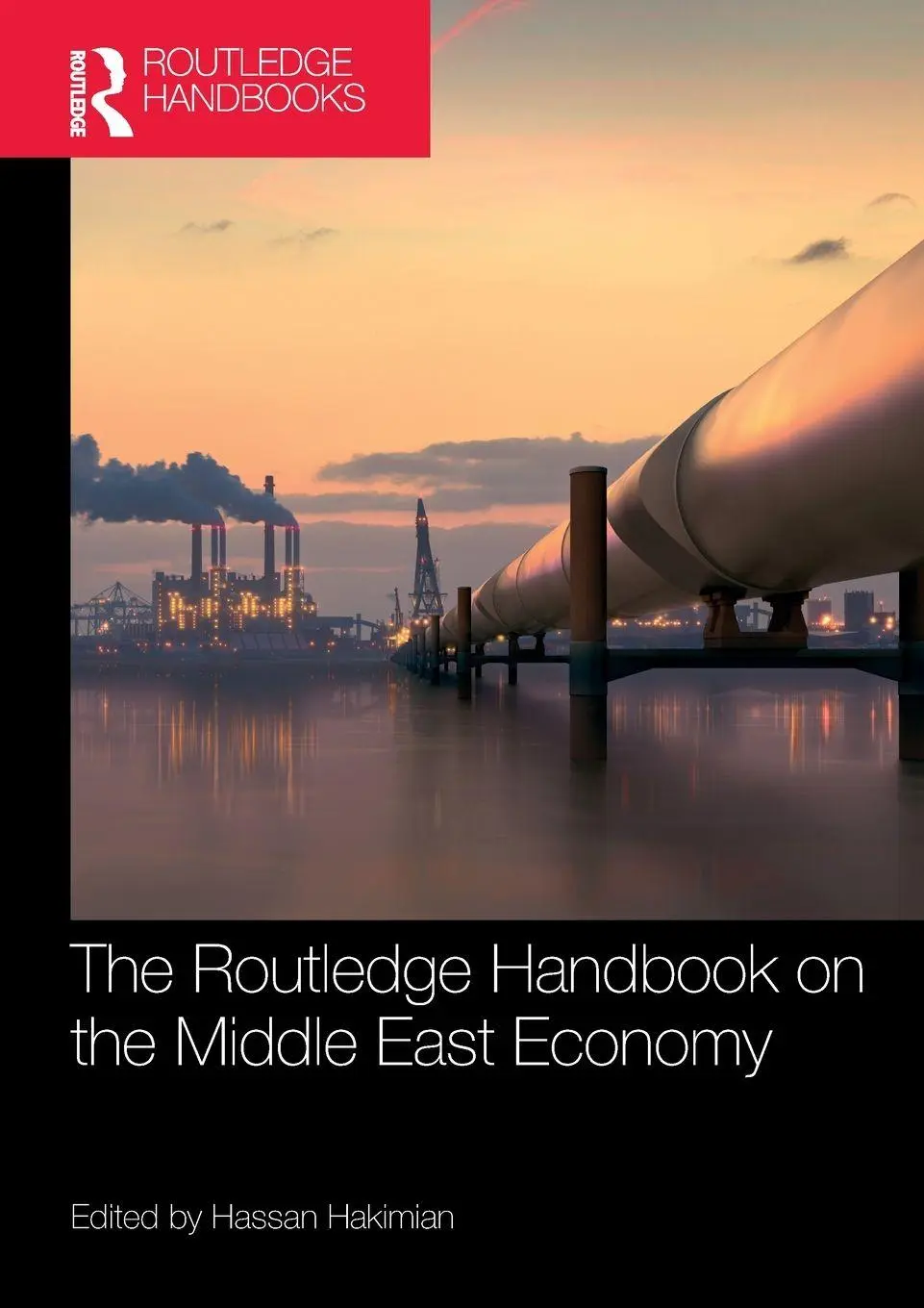 Cover: 9781032021379 | The Routledge Handbook on the Middle East Economy | Hassan Hakimian
