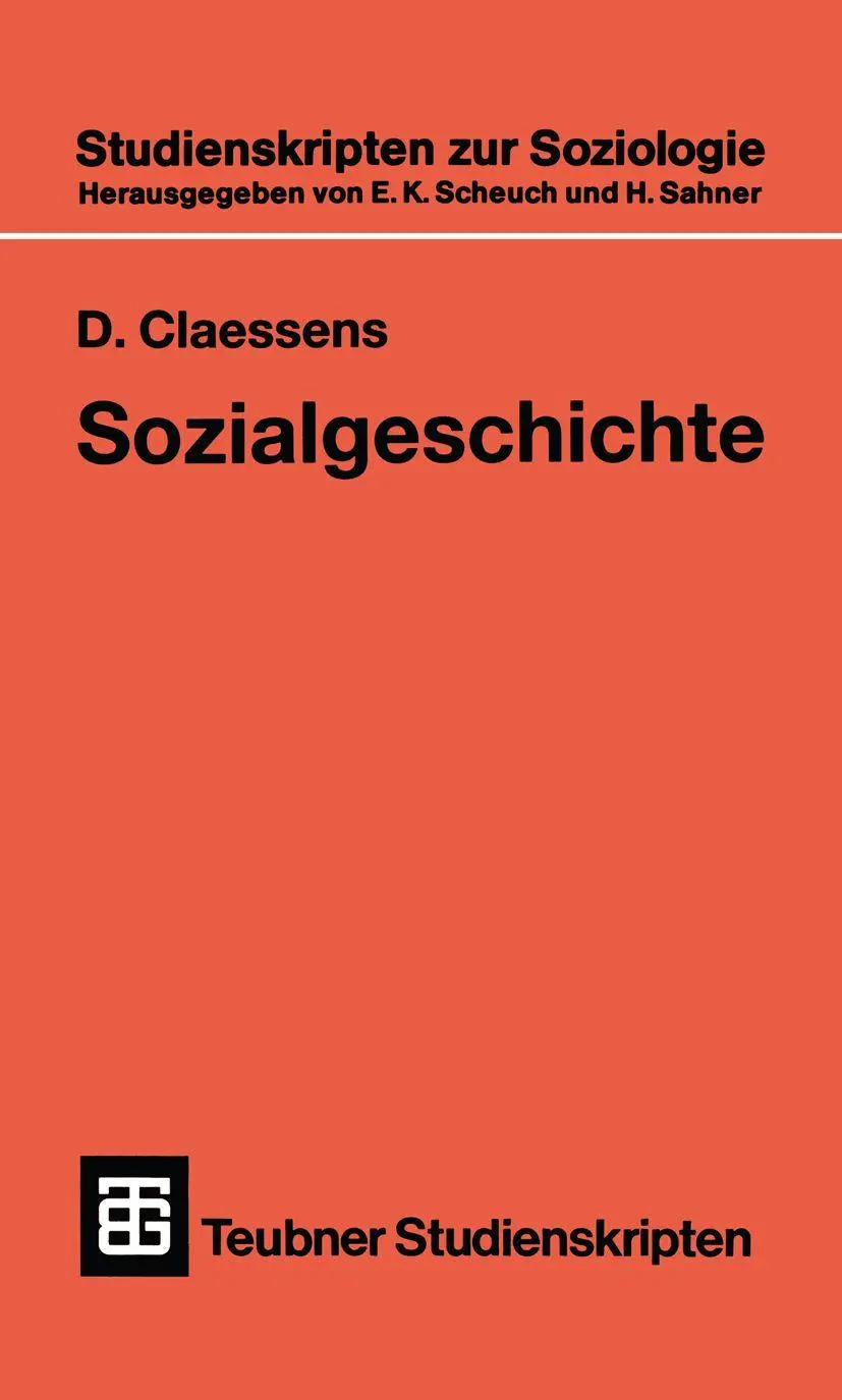 Sozialgeschichte für soziologisch Interessierte (Teubner Studienskripten zur Soziologie)