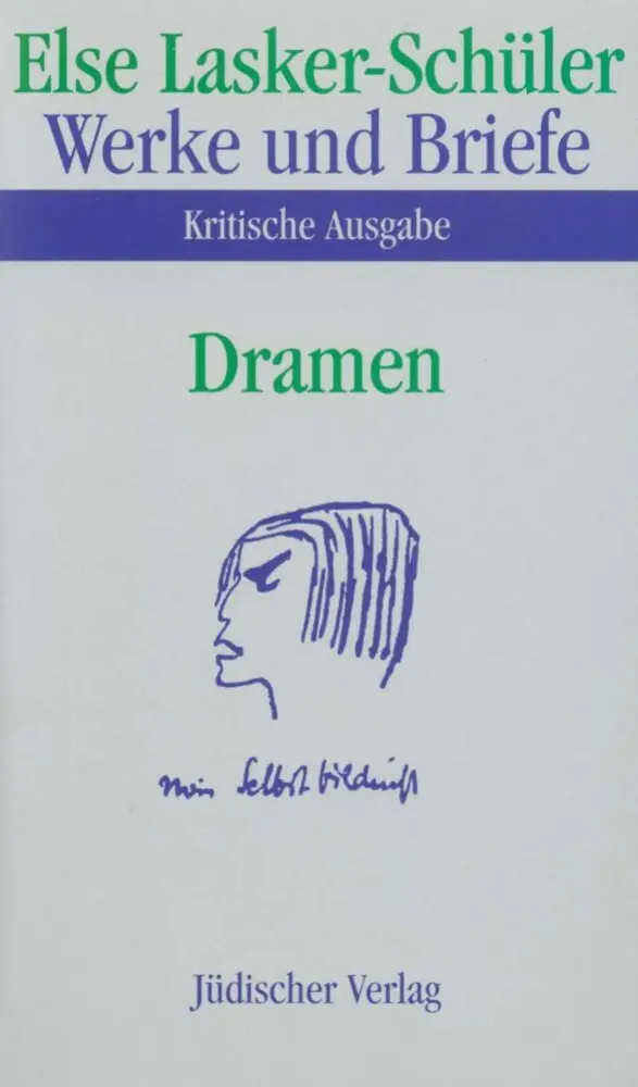 Cover: 9783633541379 | Dramen | Bearb. v. Georg-Michael Schulz | Else Lasker-Schüler | Buch