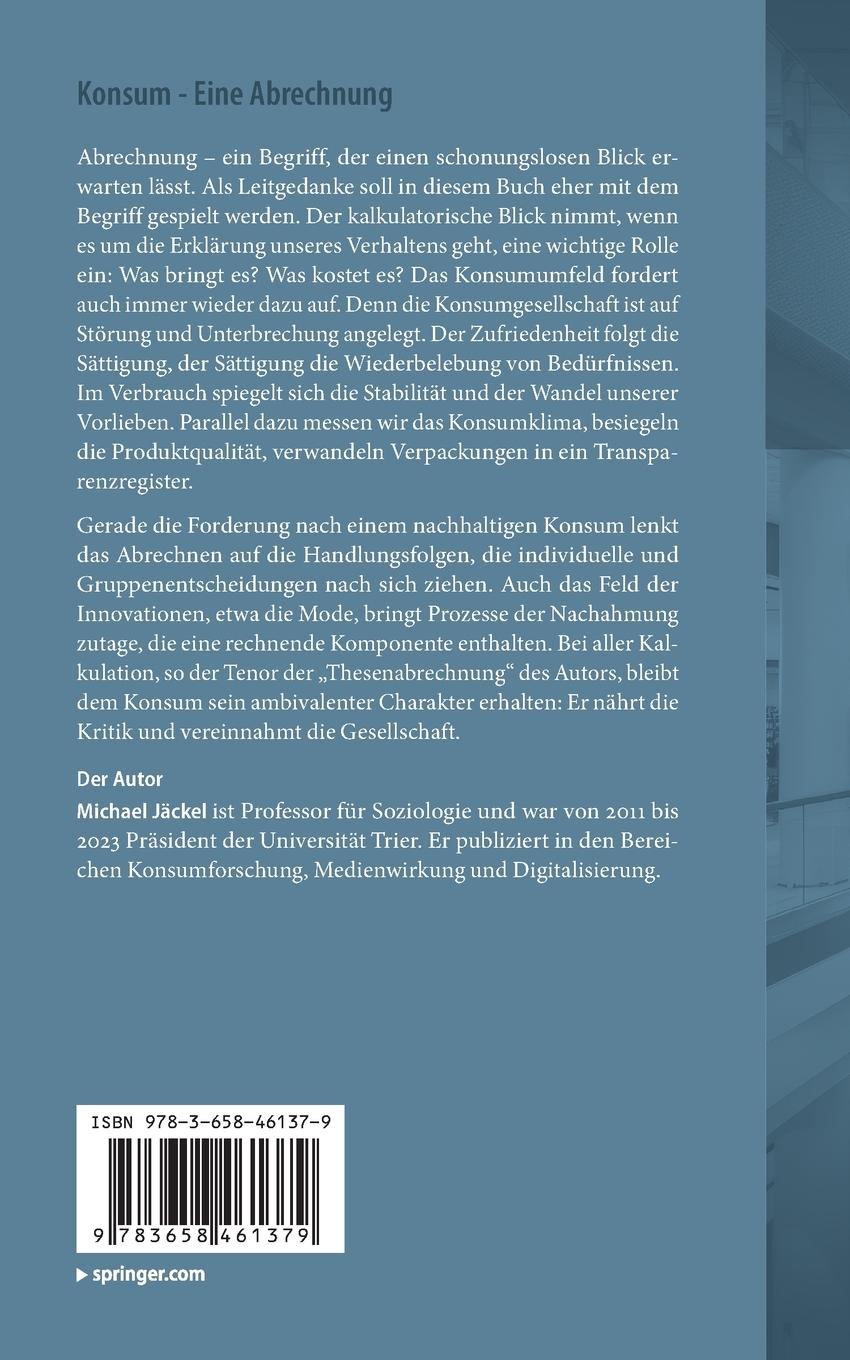 Rückseite: 9783658461379 | Konsum - Eine Abrechnung | Michael Jäckel | Taschenbuch | x | Deutsch
