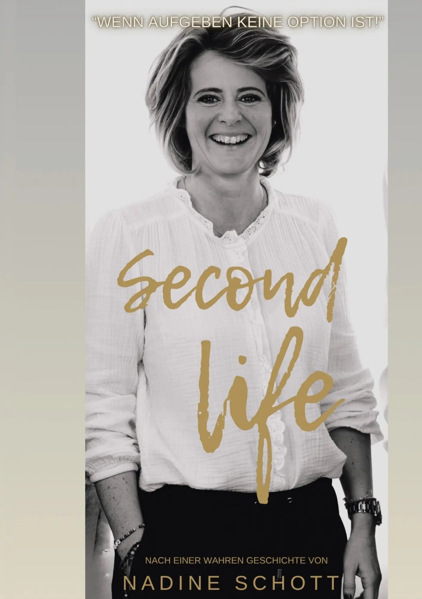 Cover: 9783819211379 | Second Life | Wenn Aufgeben keine Option ist! | Nadine Schott | Buch