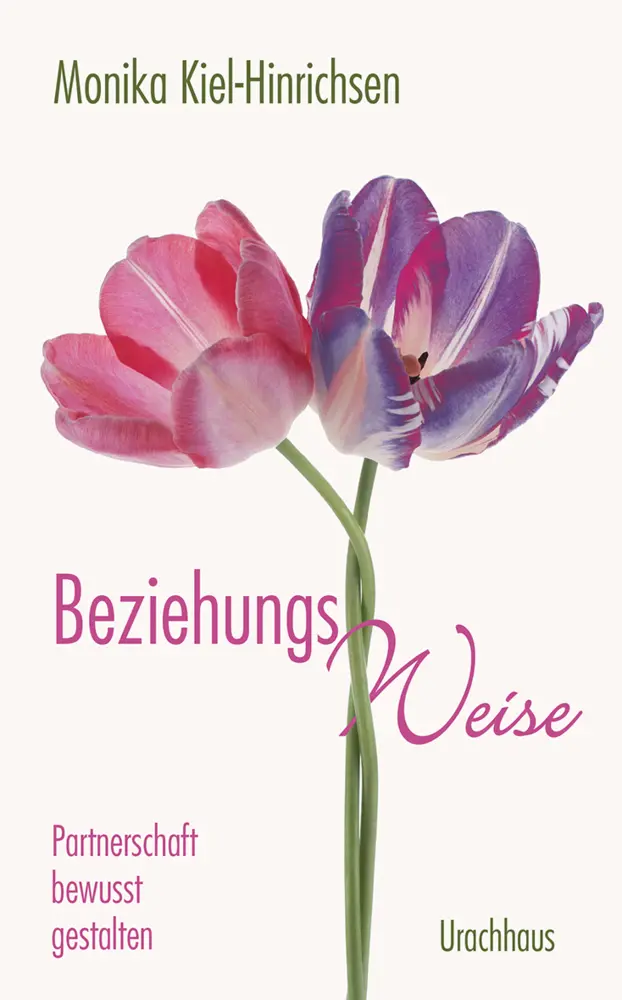 Cover: 9783825151379 | Beziehungs-Weise | Partnerschaft bewusst gestalten | Kiel-Hinrichsen