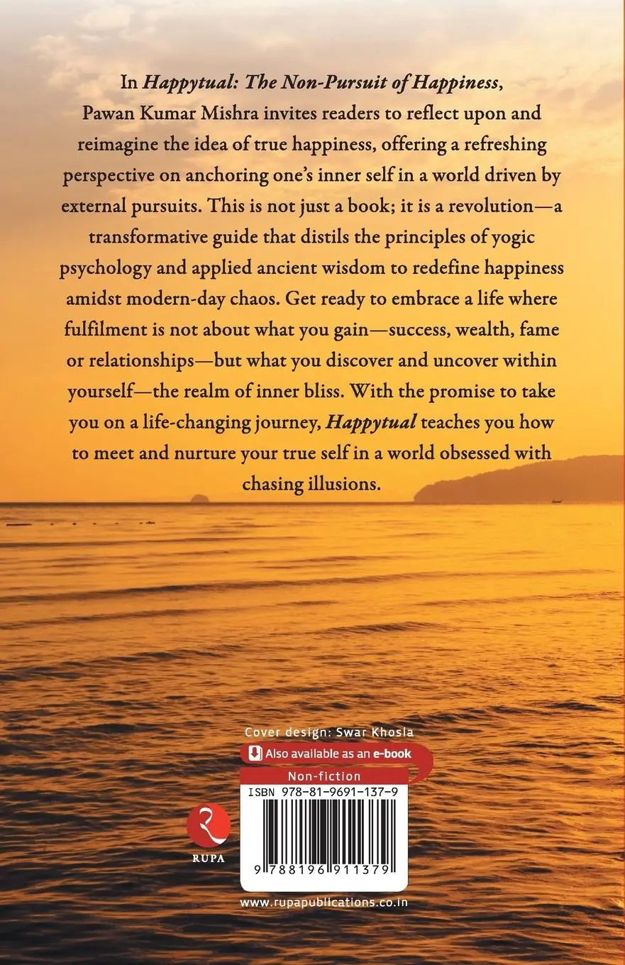Rückseite: 9788196911379 | Happytual | The Non-Pursuit of Happiness | Pawan Kumar Mishra | Buch