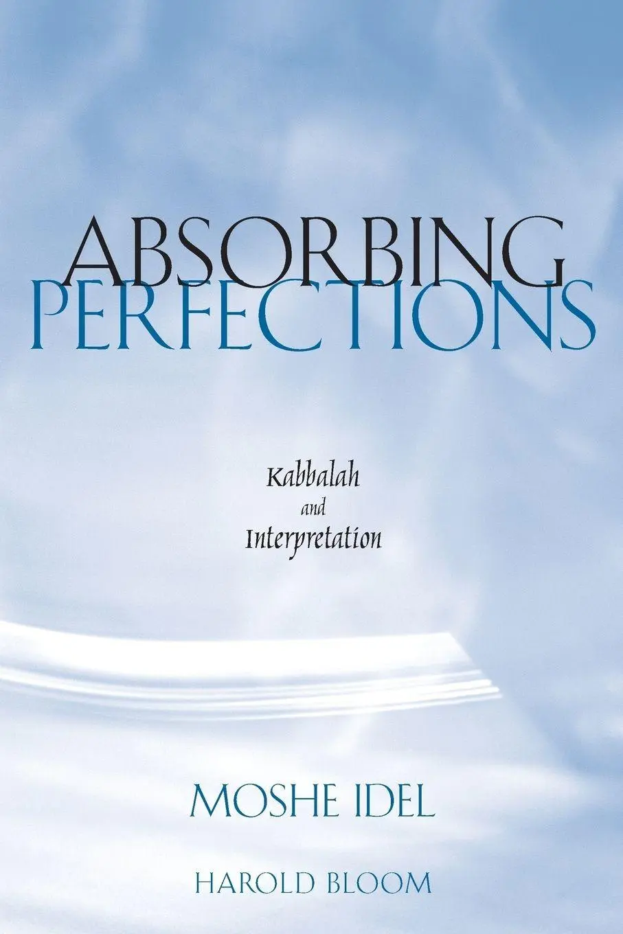 Cover: 9780300191479 | Absorbing Perfections | Kabbalah and Interpretation | Moshe Idel