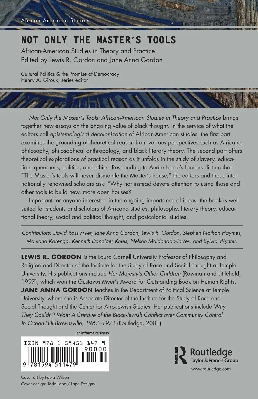 Rückseite: 9781594511479 | Not Only the Master's Tools | Lewis R. Gordon (u. a.) | Taschenbuch