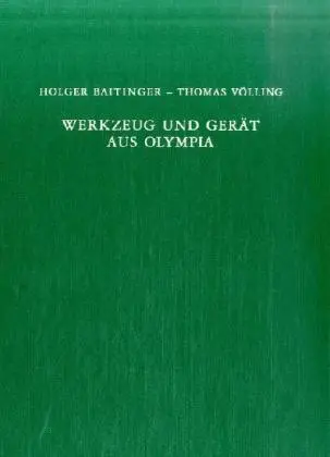 Cover: 9783110191479 | Werkzeug und Gerät aus Olympia | Thomas/Baitinger, Holger Völling