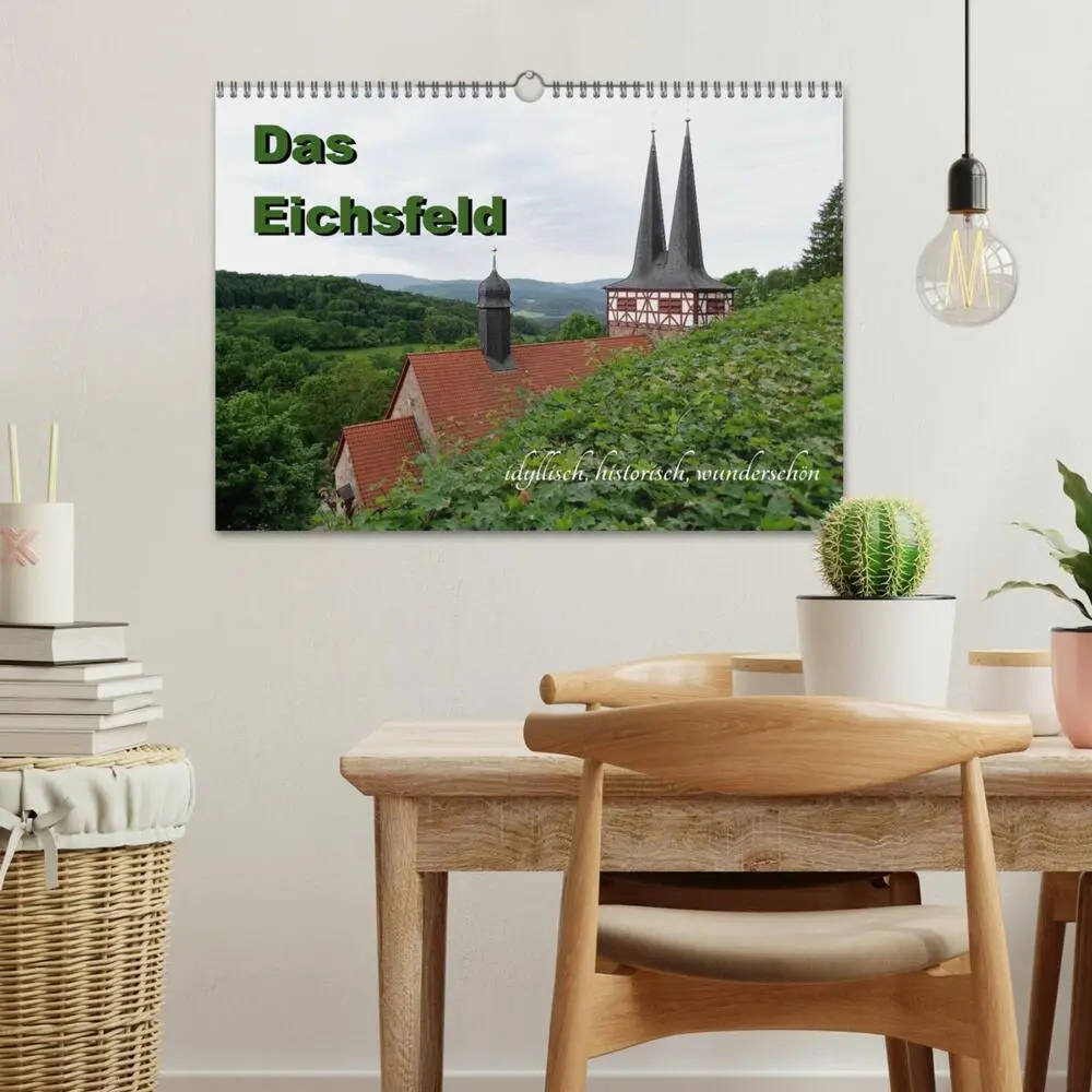 Bild: 9783435461479 | Das Eichsfeld - idyllisch, historisch, wunderschön (Wandkalender...