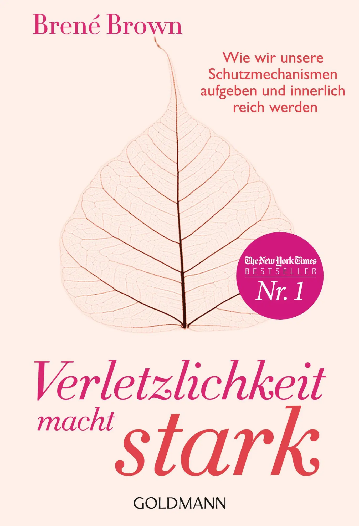 Cover: 9783442221479 | Verletzlichkeit macht stark | Brené Brown | Taschenbuch | 336 S.