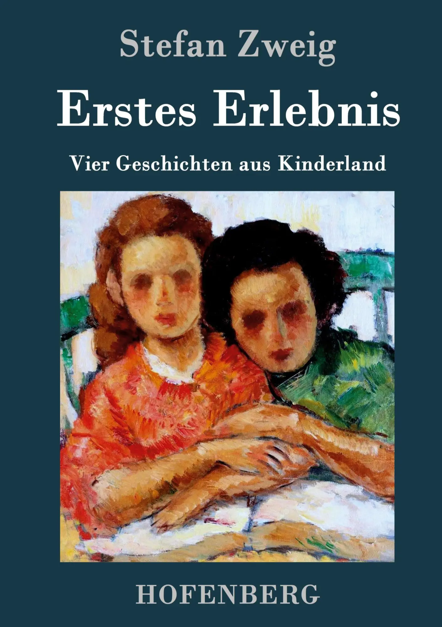 Cover: 9783843031479 | Erstes Erlebnis | Vier Geschichten aus Kinderland | Stefan Zweig