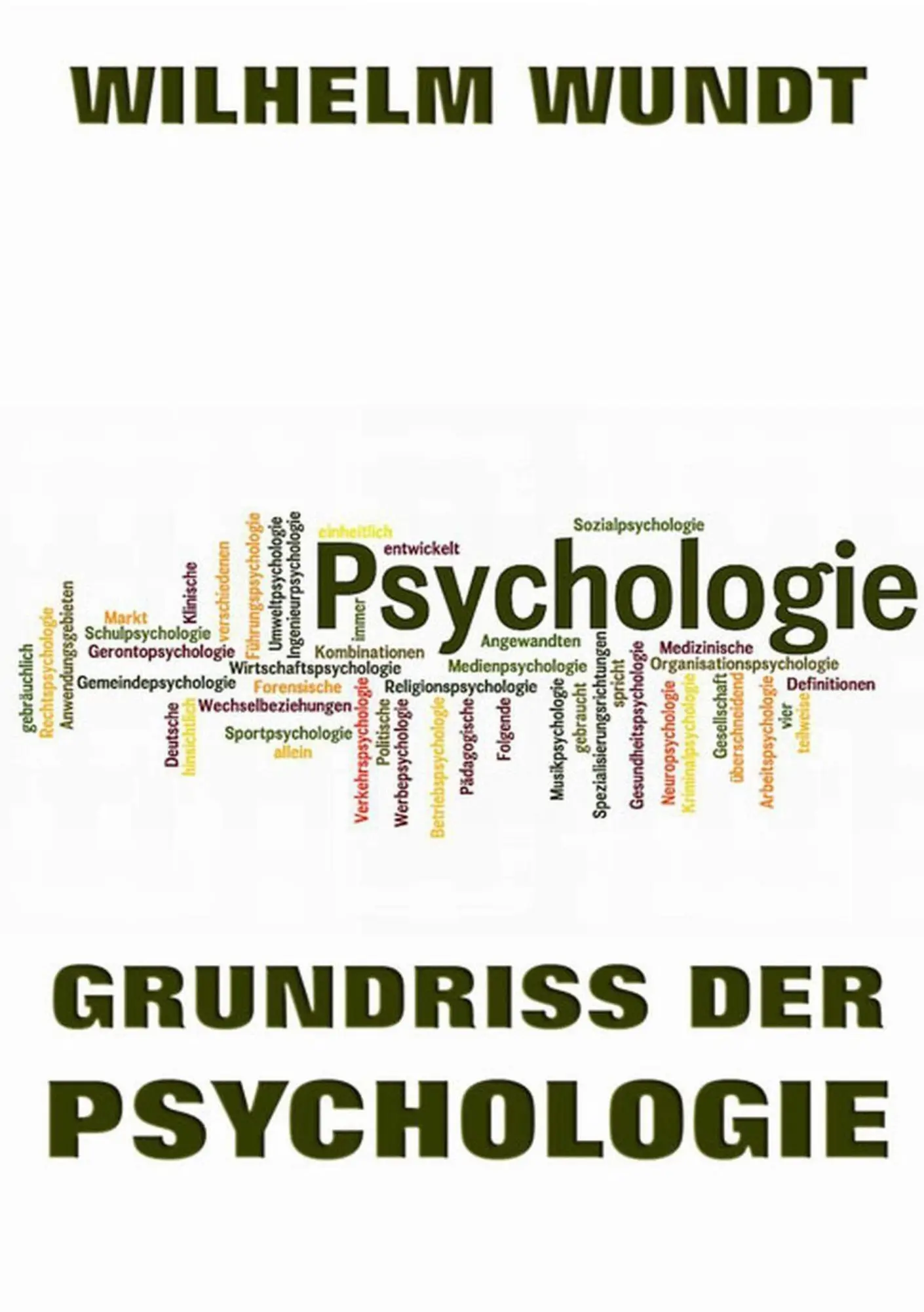 Cover: 9783849691479 | Grundriss der Psychologie | Wilhelm Wundt | Taschenbuch | 308 S.