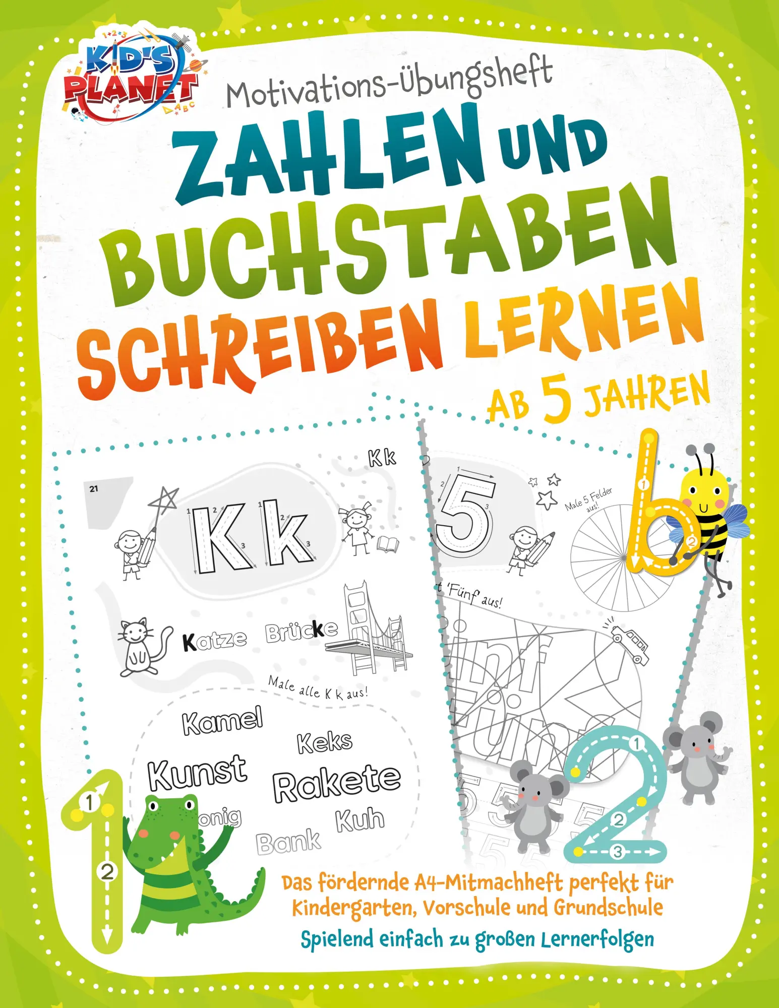 Cover: 9783989351479 | Motivations-Übungsheft! Zahlen und Buchstaben schreiben lernen ab 5...