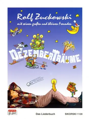 Cover: 9790003011479 | Dezemberträume - Liederbuch zur gleichnamigen MC/CD Rolf Zuckowski...