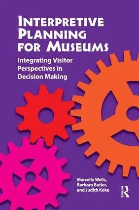 Cover: 9781611321579 | Interpretive Planning for Museums | Marcella Wells (u. a.) | Buch