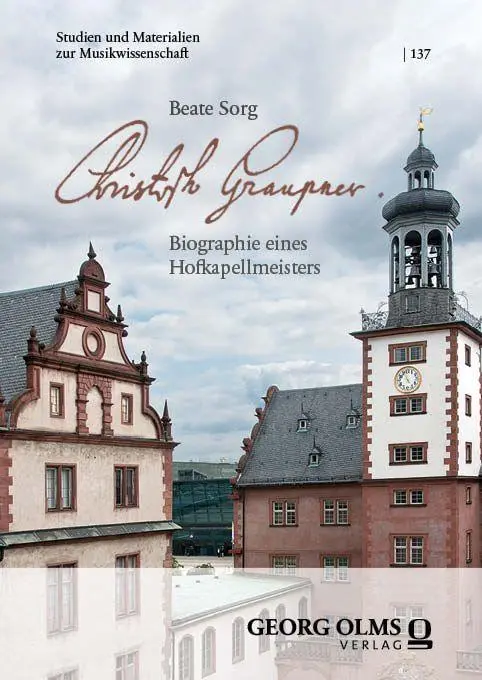 Cover: 9783487171579 | Christoph Graupner | Biographie eines Hofkapellmeisters | Beate Sorg