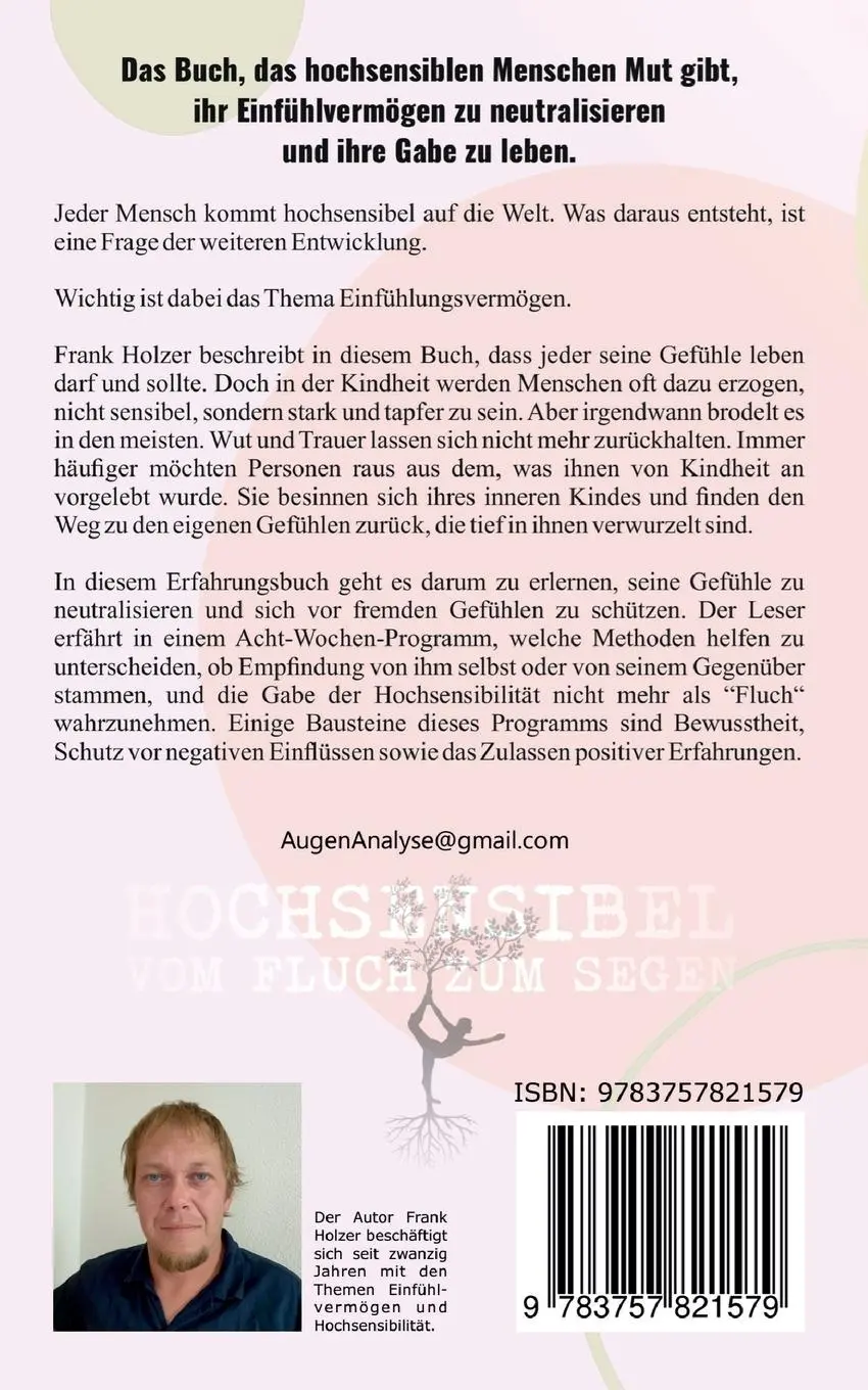 Rückseite: 9783757821579 | Hochsensibel | Vom Fluch zum Segen | Frank Holzer | Taschenbuch | 2023