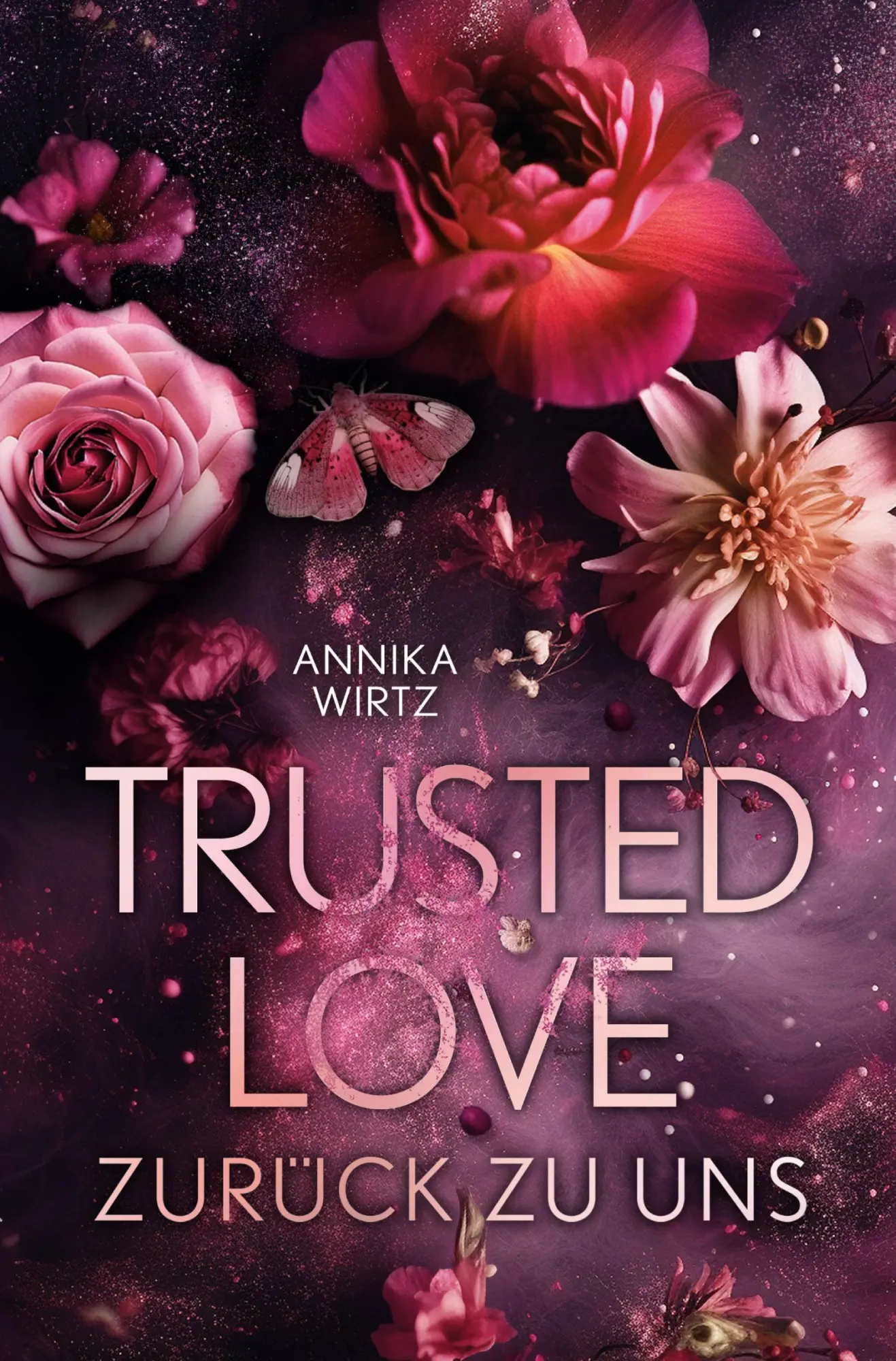 Cover: 9783759281579 | Trusted Love - zurück zu uns | Annika Wirtz | Taschenbuch | 468 S.