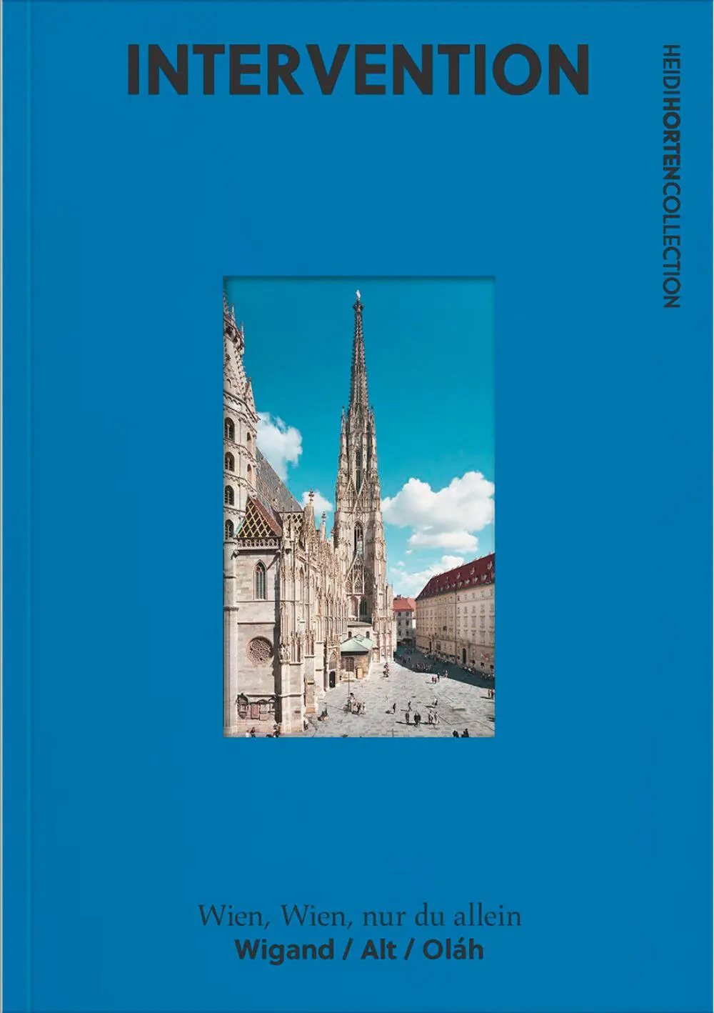 Cover: 9783991531579 | Wigand - Alt - Oláh | Wien, Wien, nur du allein | Abpurg (u. a.)