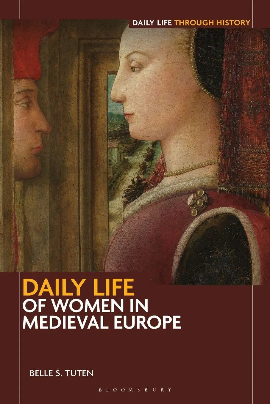 Cover: 9798216461579 | Daily Life of Women in Medieval Europe | Belle S. Tuten | Taschenbuch
