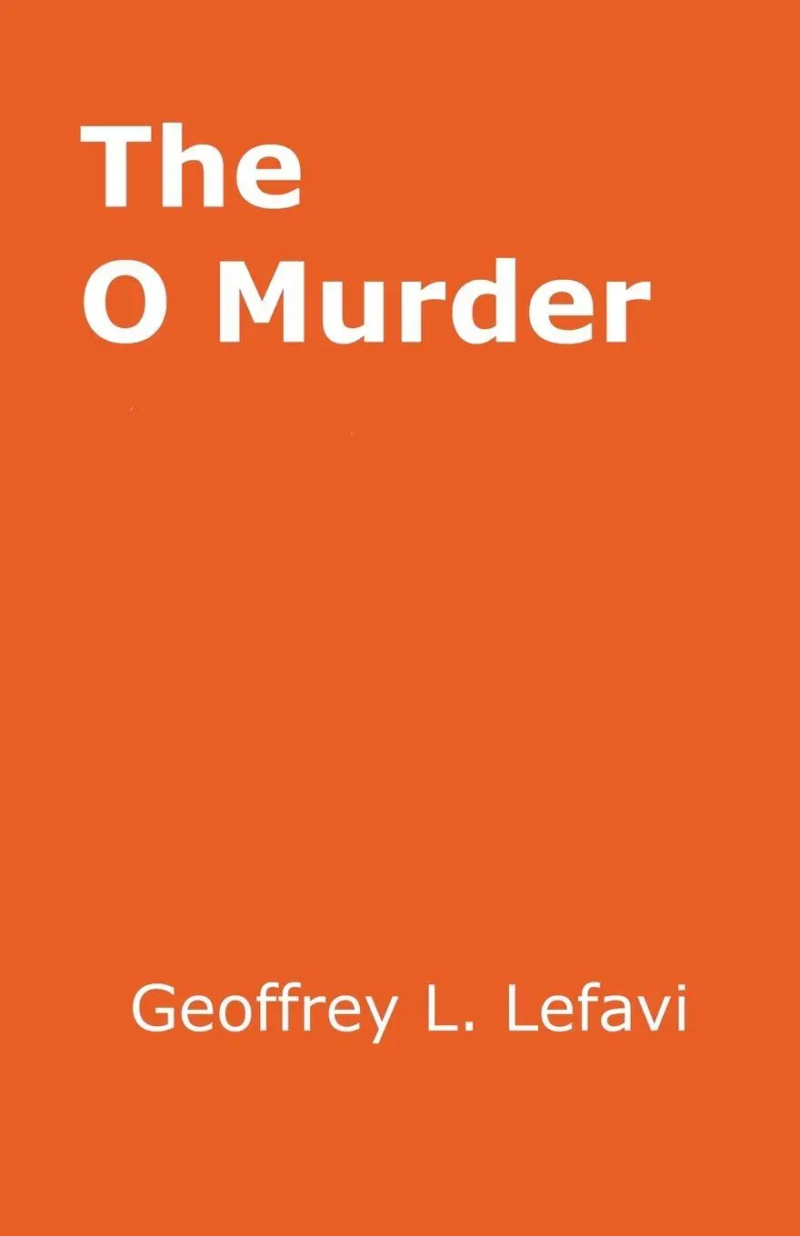 Cover: 9798224141579 | The O Murder | Geoffrey L. Lefavi | Taschenbuch | Englisch | 2024