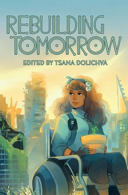 Cover: 9781922101679 | Rebuilding Tomorrow | Tsana Dolichva | Taschenbuch | Englisch | 2020