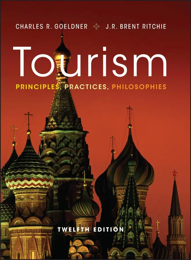 Cover: 9781118071779 | Tourism | Principles, Practices, Philosophies | Goeldner (u. a.)