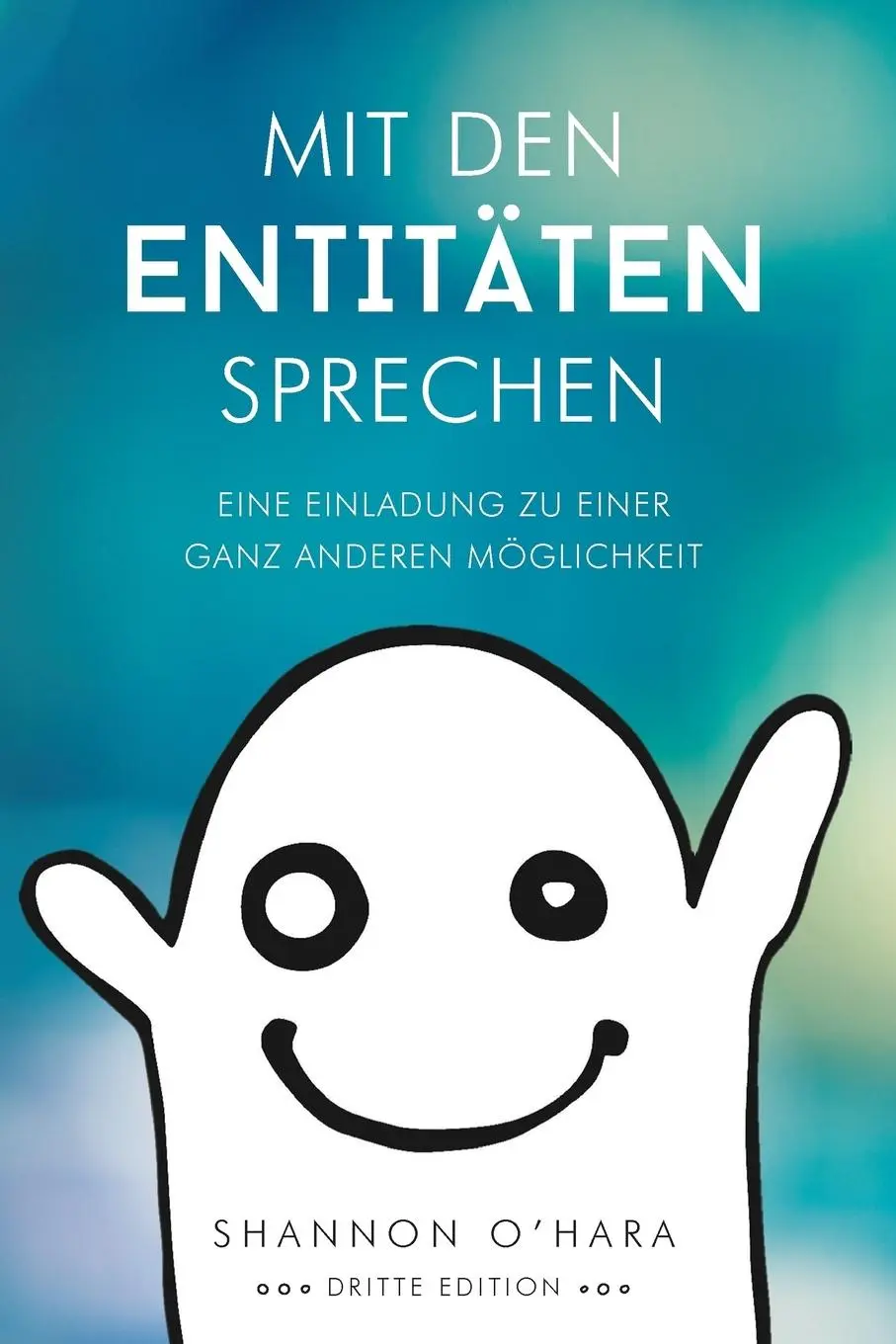 Cover: 9781939261779 | Mit Den Entitäten Sprechen - Talk to The Entities - German | O'Hara