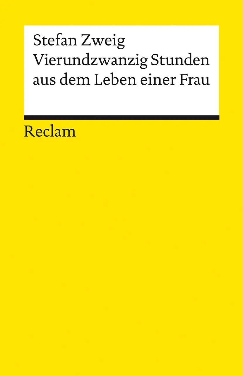 Cover: 9783150141779 | Vierundzwanzig Stunden aus dem Leben einer Frau | Stefan Zweig | Buch