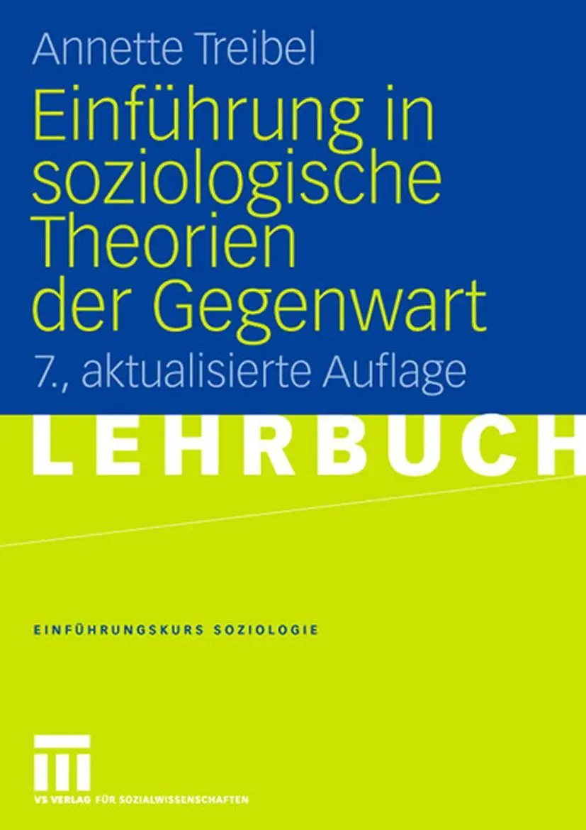 Cover: 9783531151779 | Einführung in soziologische Theorien der Gegenwart | Annette Treibel