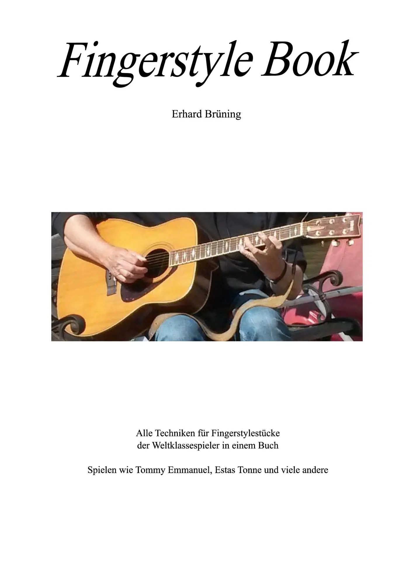 Cover: 9783695741779 | Fingerstyle Book | Erhard Brüning | Taschenbuch | 50 S. | Deutsch