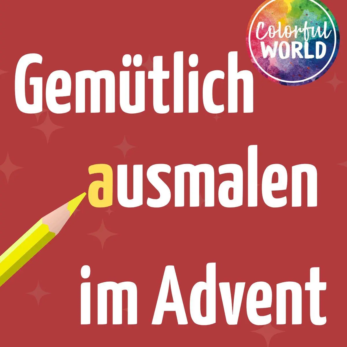 Bild: 9783735881779 | Colorful World - Besinnliche Weihnachtszeit | Ausmalen &amp; entspannen