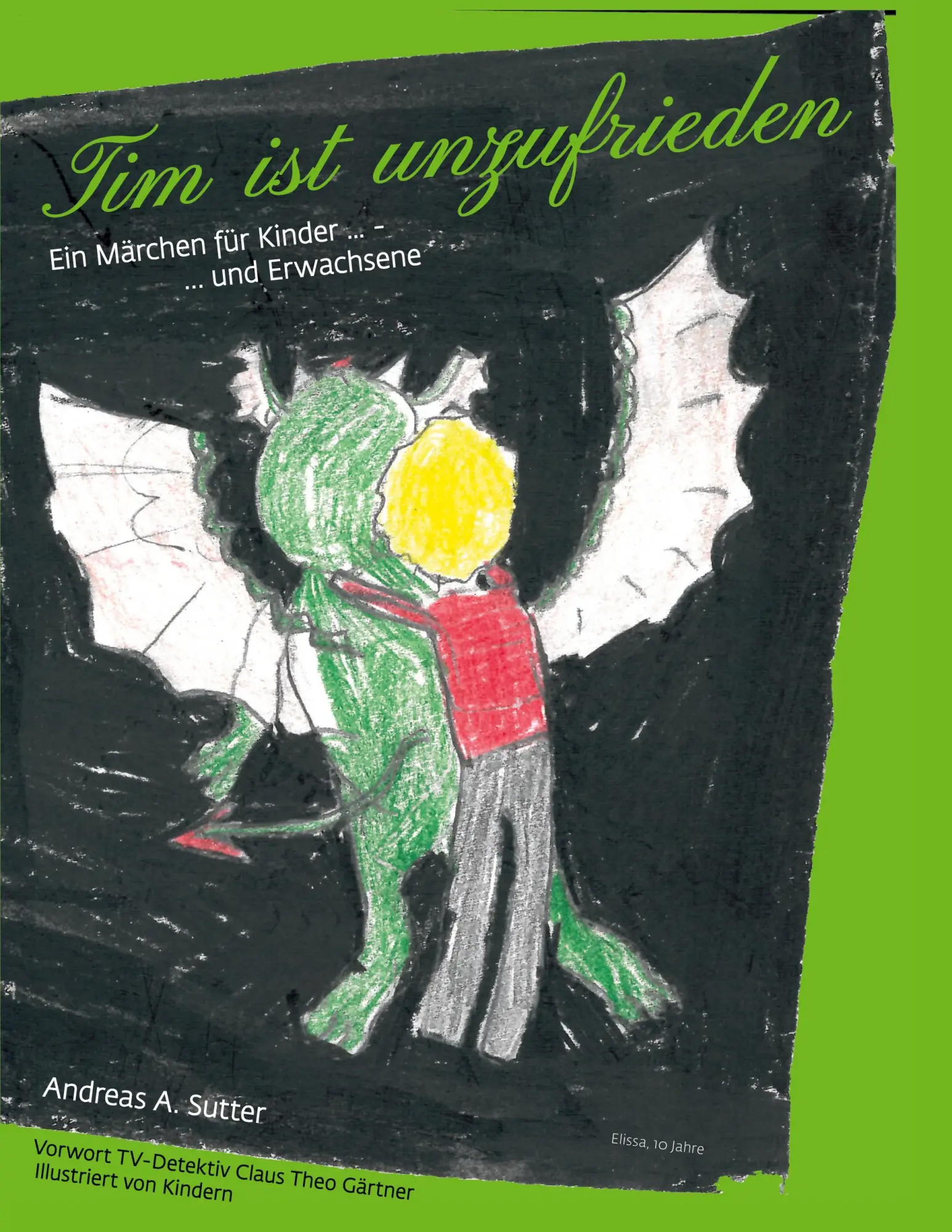 Cover: 9783755751779 | Tim ist unzufrieden | Andreas A. Sutter | Taschenbuch | Paperback