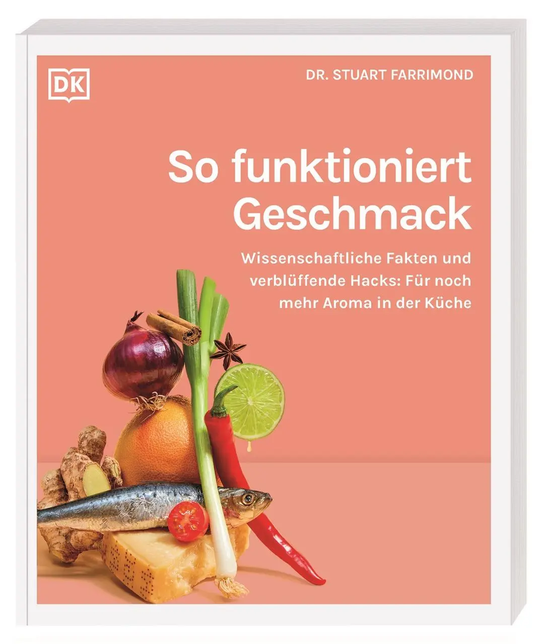 Cover: 9783831051779 | So funktioniert Geschmack | Stuart Farrimond | Taschenbuch | 224 S.