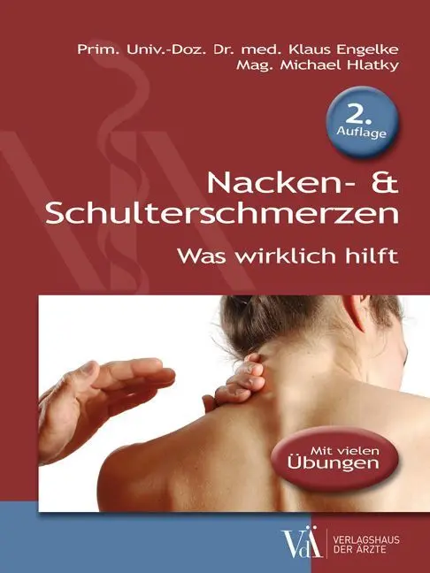 Cover: 9783990521779 | Nacken- &amp; Schulterschmerzen | Was wirklich hilft. Mit vielen Übungen