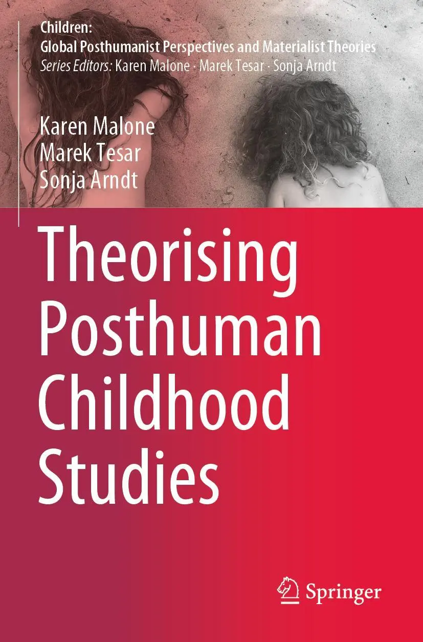 Cover: 9789811581779 | Theorising Posthuman Childhood Studies | Karen Malone (u. a.) | Buch