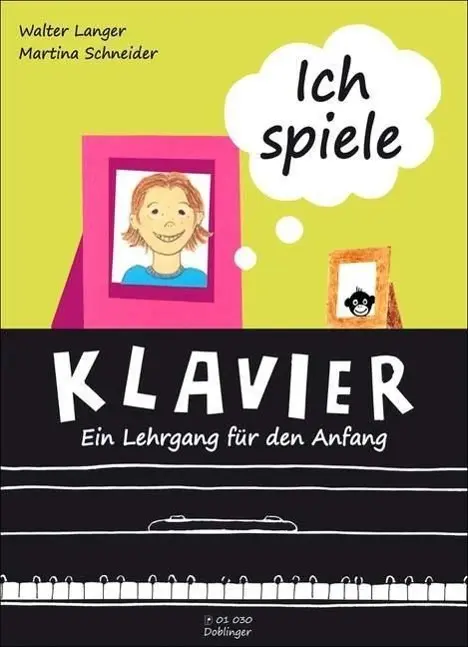 Cover: 9790012201779 | Ich spiele Klavier | Ein Lehrgang für den Anfang. Klavier. | Langer