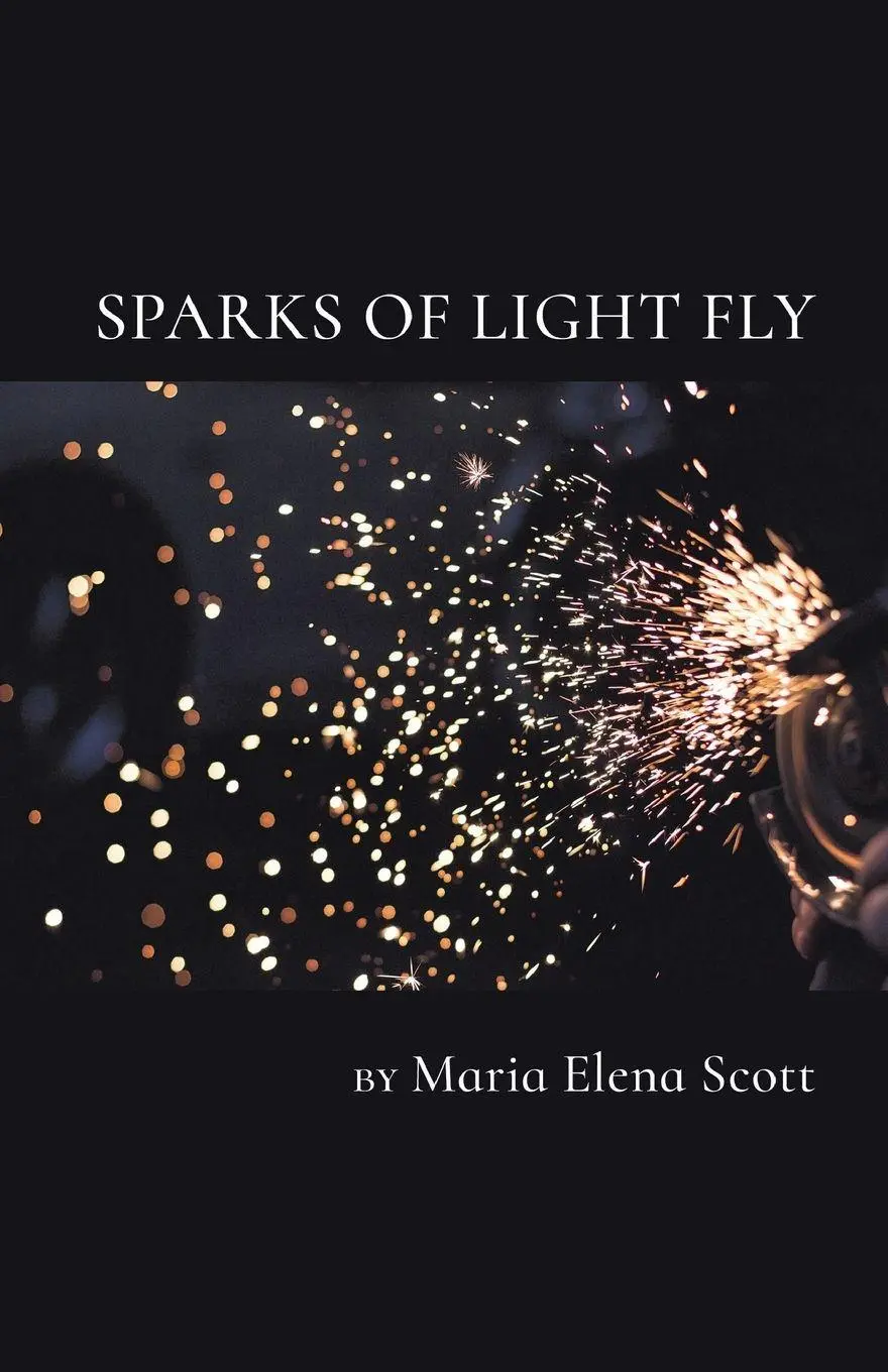 Cover: 9798888381779 | Sparks of Light Fly | Maria Scott | Taschenbuch | Englisch | 2023