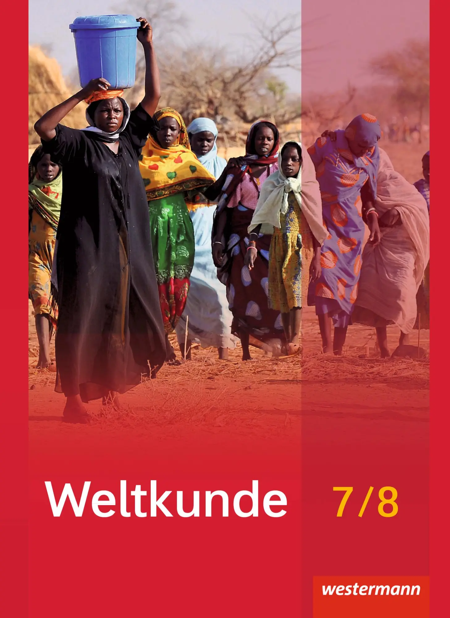 Cover: 9783141151879 | Weltkunde 7 / 8. Schulbuch. Gemeinschaftsschulen. Schleswig-Holstein
