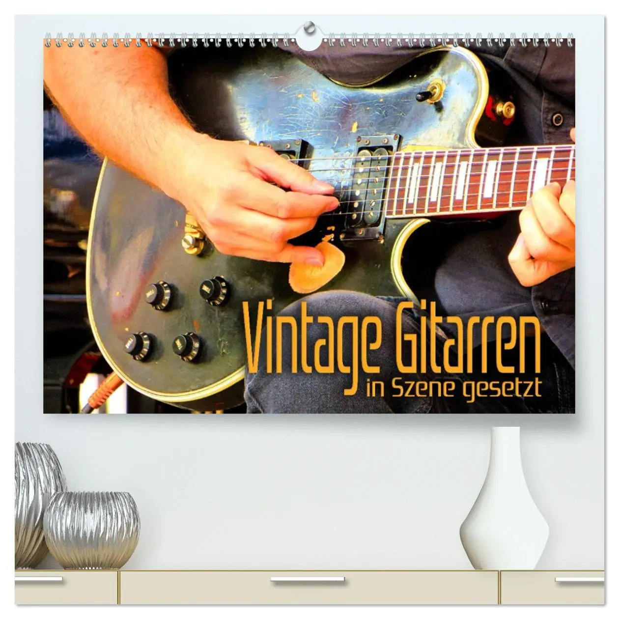 Cover: 9783457681879 | Vintage Gitarren in Szene gesetzt (hochwertiger Premium...