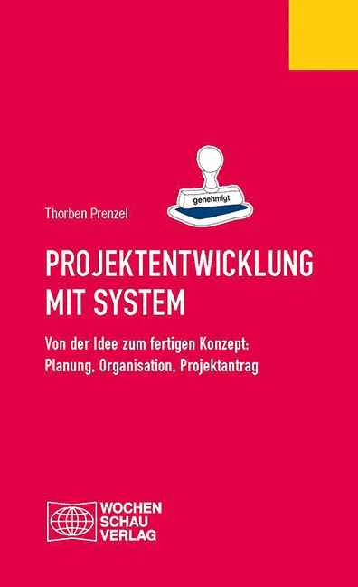 Cover: 9783734401879 | Projektentwicklung mit System | Thorben Prenzel | Taschenbuch | 144 S. Cover: 9783734401879 | Projektentwicklung mit System | Thorben Prenzel | Taschenbuch | 144 S.