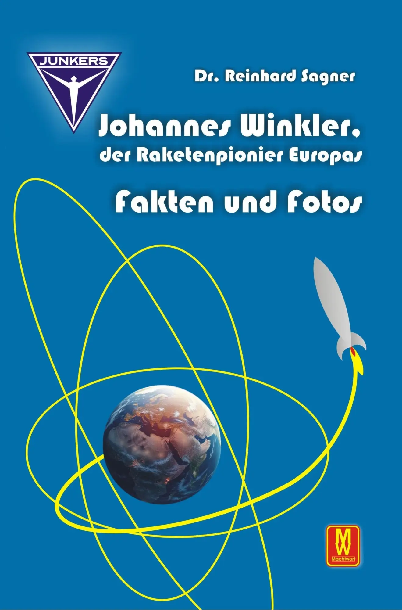 Cover: 9783867611879 | Johannes Winkler, der Raketenpionier Europas | Fakten und Fotos | Buch