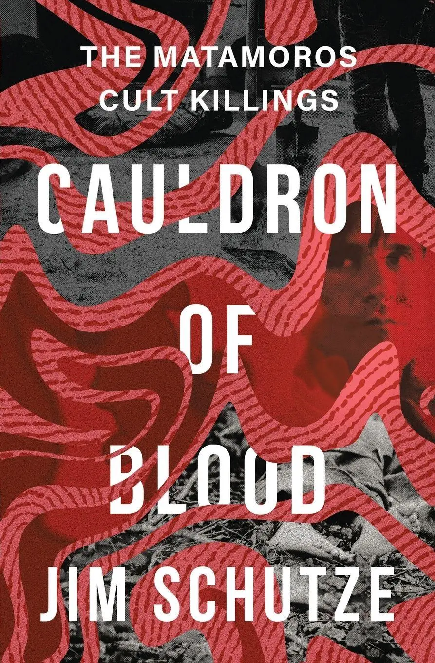 Cover: 9781504081979 | Cauldron of Blood | The Matamoros Cult Killings | Jim Schutze | Buch