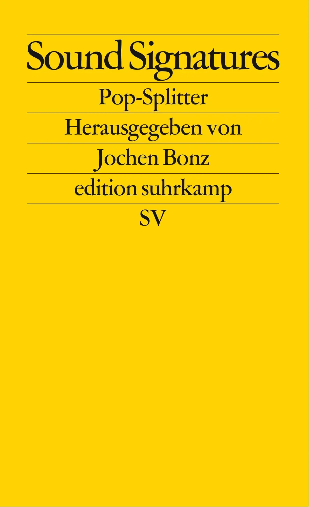 Cover: 9783518121979 | Sound Signatures | Pop-Splitter | Jochen Bonz | Taschenbuch | 310 S.