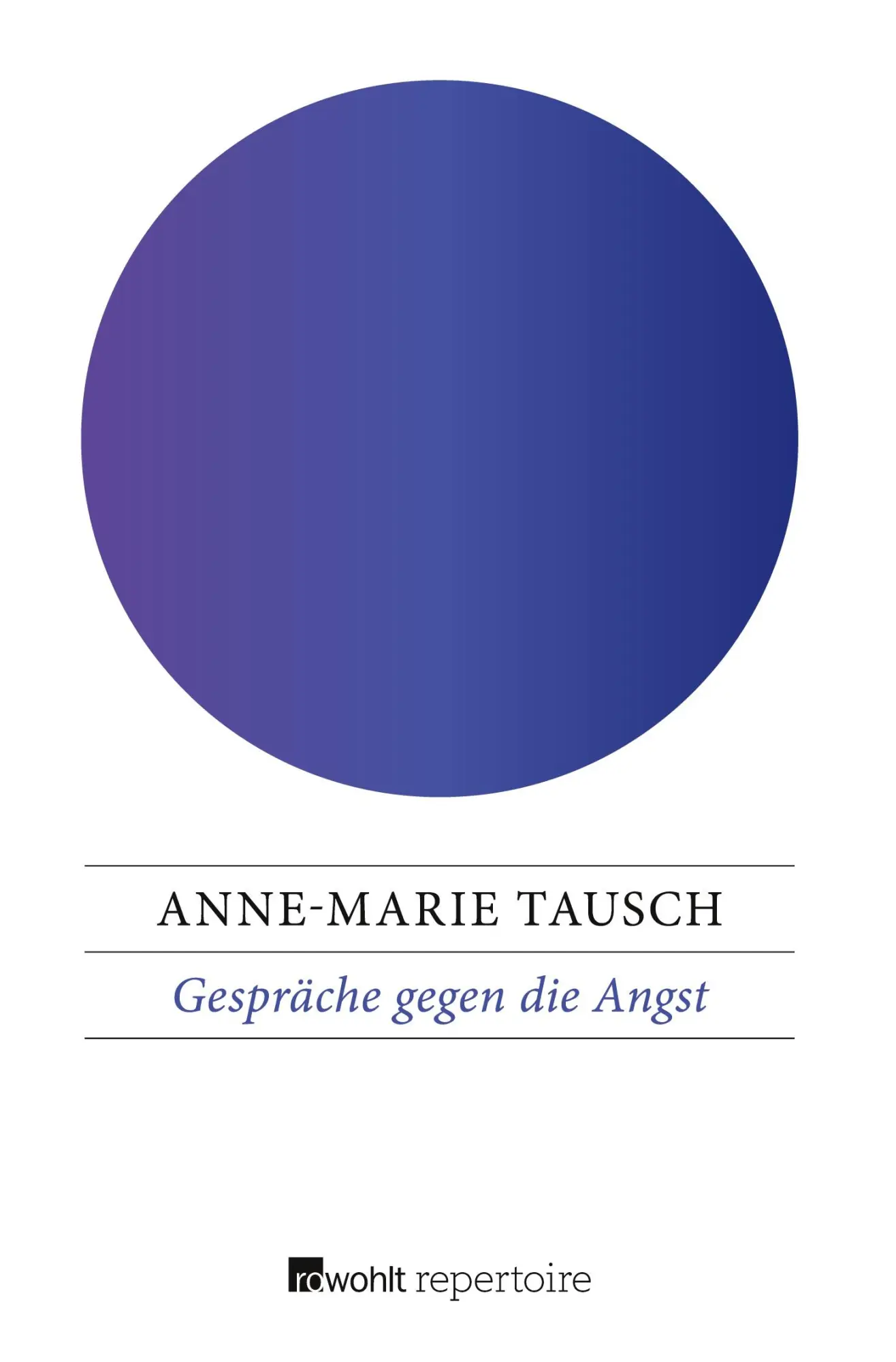 Cover: 9783688101979 | Gespräche gegen die Angst | Krankheit - ein Weg zum Leben | Tausch