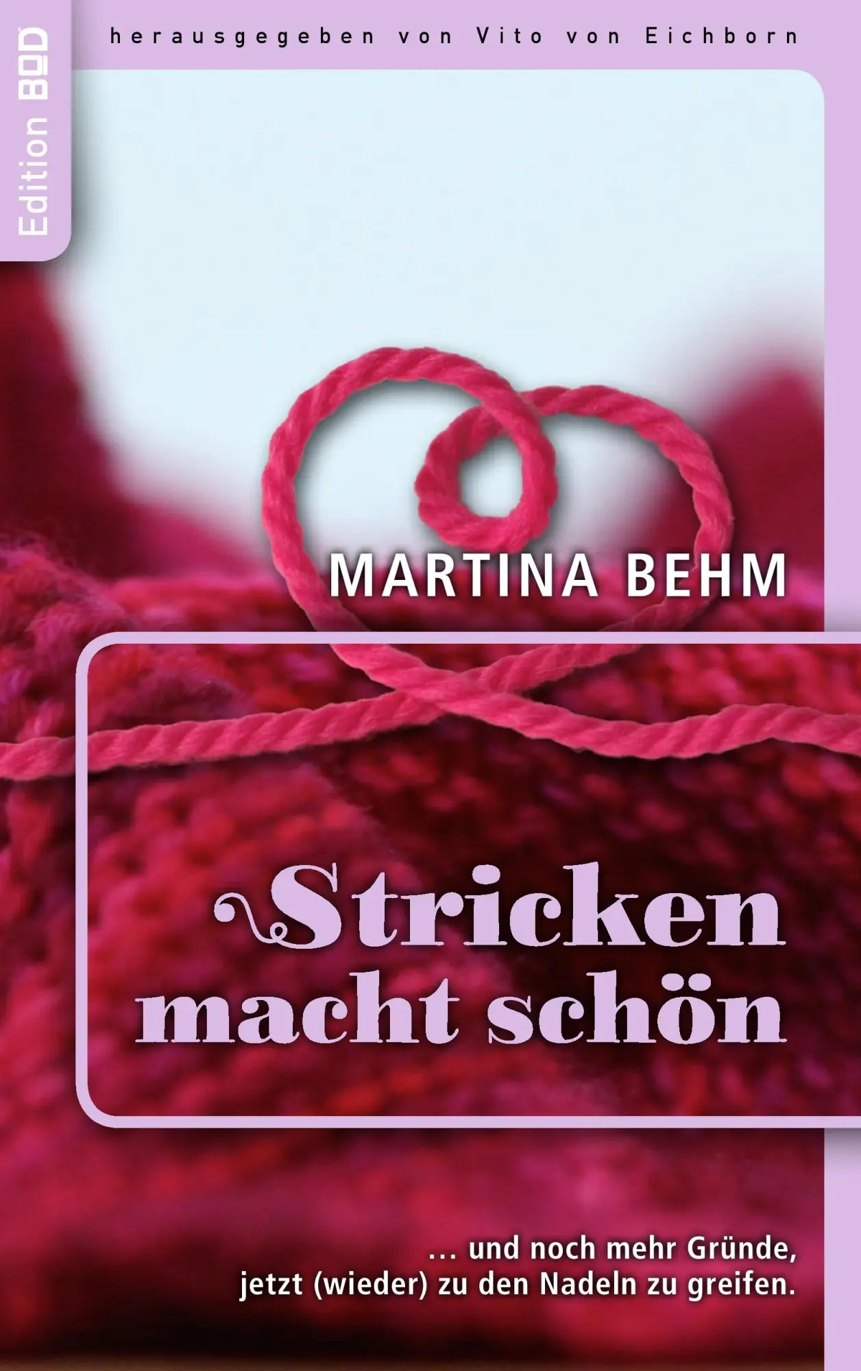Cover: 9783732271979 | Stricken macht schön | Martina Behm | Taschenbuch | 140 S. | Deutsch
