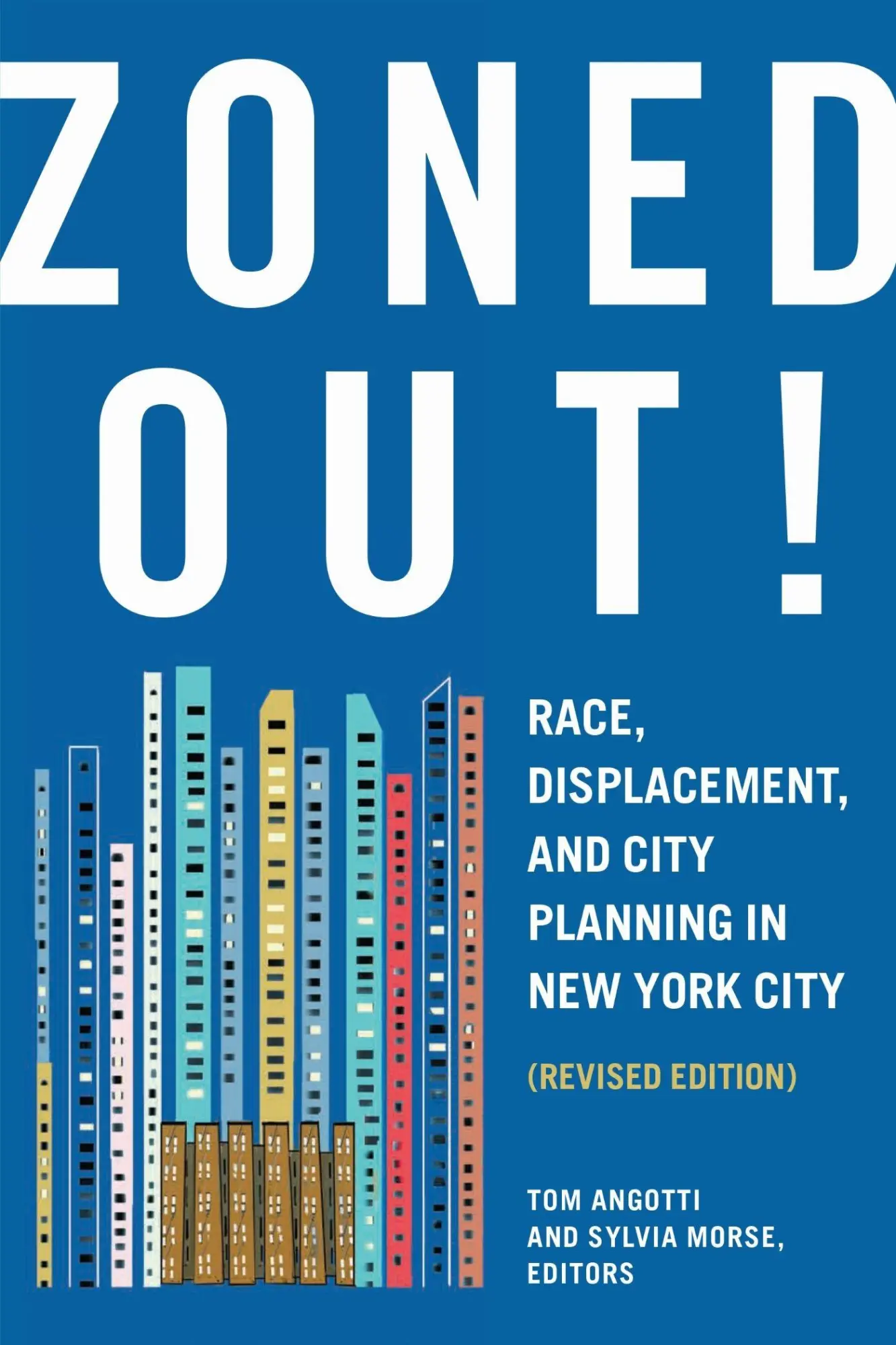 Cover: 9781613322079 | Zoned Out! | Tom Angotti (u. a.) | Taschenbuch | Englisch | 2023