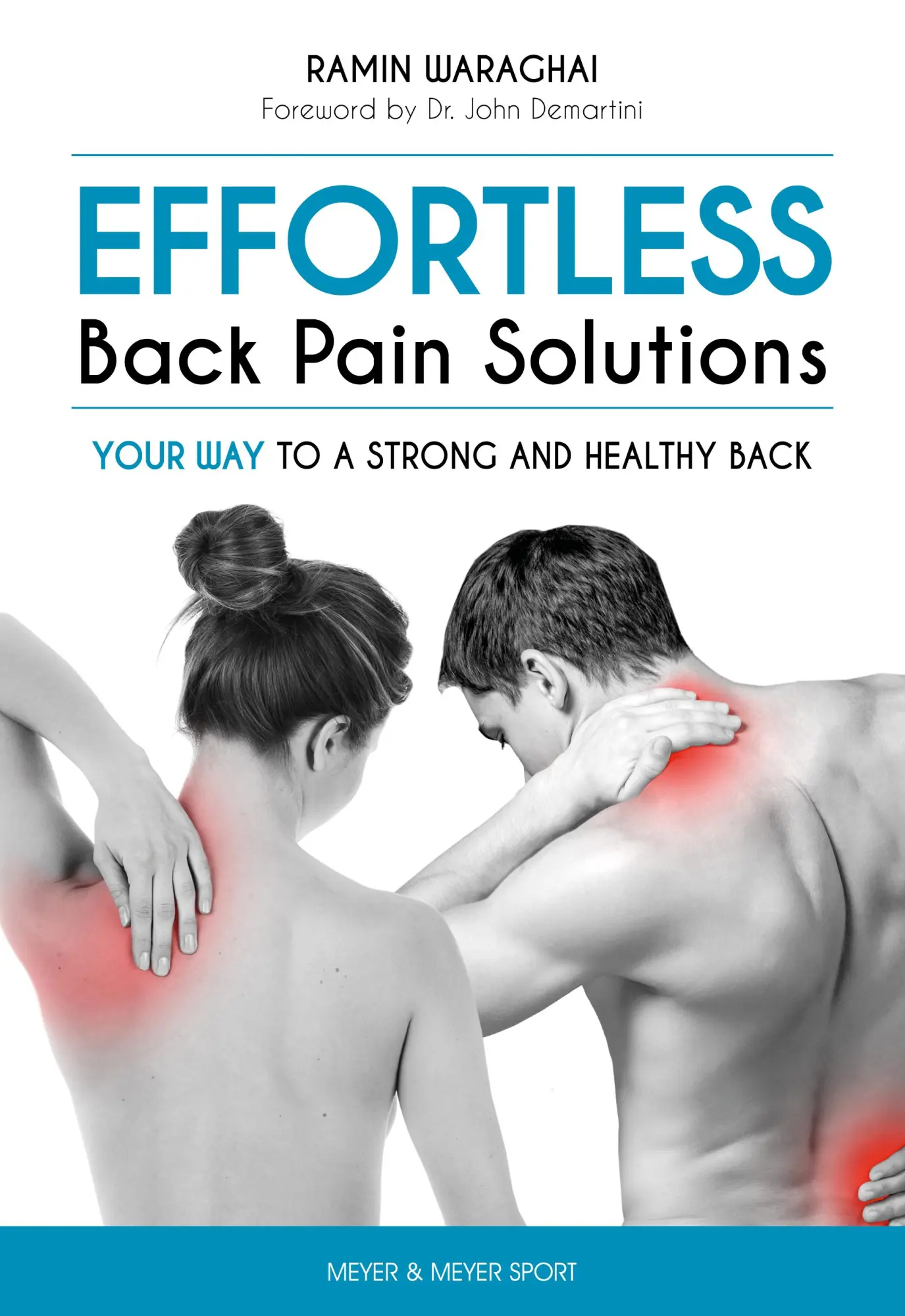 Cover: 9781782552079 | Effortless Back Pain Solutions | Your Way to a Strong and Healthy Back