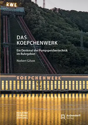 Cover: 9783402252079 | Das Koepchenwerk | Ein Denkmal der Pumpspeicherechnik im Ruhrgebiet