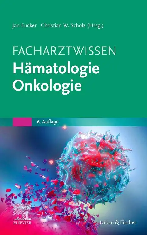 Cover: 9783437212079 | Facharztwissen Hämatologie Onkologie | Jan Eucker (u. a.) | Buch