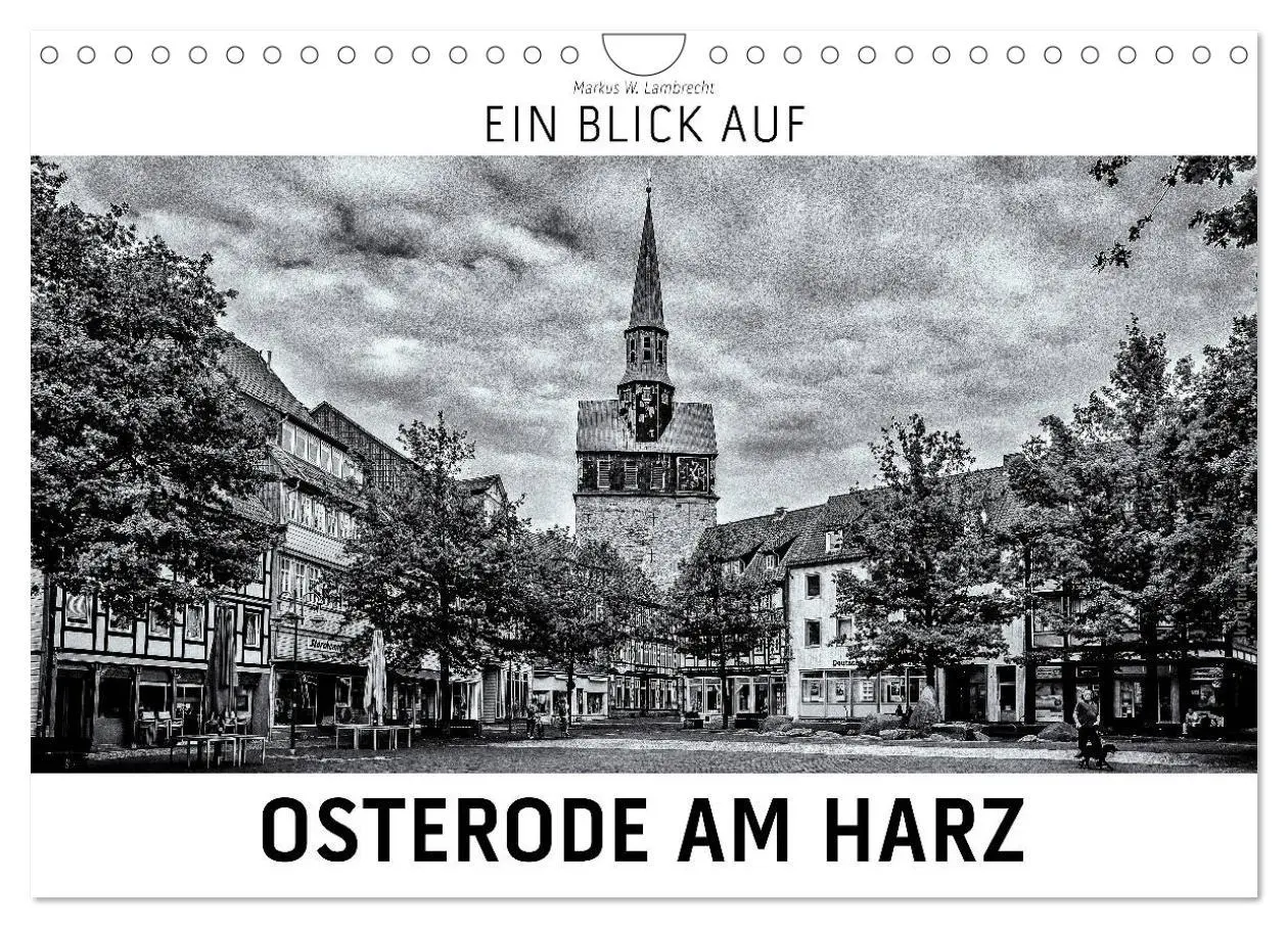 Cover: 9783457872079 | Ein Blick auf Osterode am Harz (Wandkalender 2026 DIN A4 quer),...